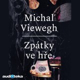Audiokniha Zpátky ve hře - Michal Viewegh