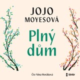 Audiokniha Plný dům - Jojo Moyes