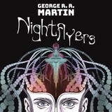Audiokniha Nightflyers - George R. R. Martin