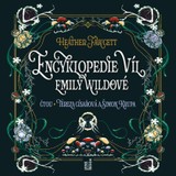 Audiokniha Encyklopedie víl Emily Wildové - Heather Fawcett