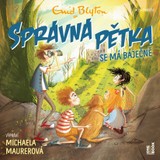 Audiokniha SPRÁVNÁ PĚTKA se má báječně - Enid Blytonová