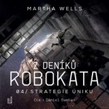 Audiokniha Z deníků Robokata 4 - Strategie úniku - Martha Wells