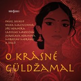 Audiokniha O krásné Güldžamal - Jaroslav Novák, Zuzana Nováková