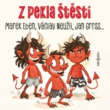 Audiokniha Z pekla štěstí - Václava Ledvinková