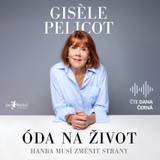 Audiokniha Óda na život - Giséle Pelicot