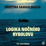 Audiokniha Logika nočního rybolovu - Cristina Cassar Scalia