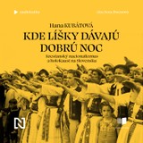 Audiokniha Kde líšky dávajú dobrú noc - Hana Kubátová