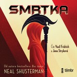 Audiokniha Smrtka - Neal Shusterman