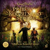 Audiokniha Příběhy kouzelného stromu: Vzhůru na kouzelný strom - Enid Blytonová