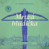 Audiokniha Mrtvá bludička - Vladimír Šlechta