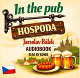 Audiokniha IN THE PUB - Jaroslav Bálek