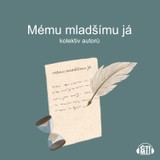 Audiokniha Mému mladšímu já - Lucie Lešková