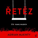 Audiokniha Řetěz - Adrian McKinty