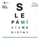 Audiokniha Slepá místa medicíny - Marty Makary