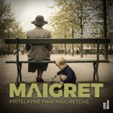 Audiokniha Přítelkyně paní Maigretové - Georges Simenon