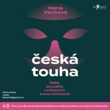 Audiokniha Česká touha - Hana Vacková