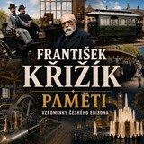 Audiokniha Paměti - František Křižík