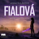 Audiokniha Fialová - Anna Šuláková