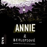 Audiokniha Annie a berlepsové - Vendula Borůvková
