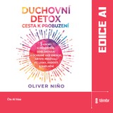 Audiokniha Duchovní detox: Cesta k probuzení - Oliver Nino