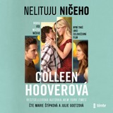 Audiokniha Nelituju ničeho - Colleen Hooverová
