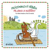 Audiokniha Prázdninový příběh pejska a kočičky - Vlasta Hurtíková