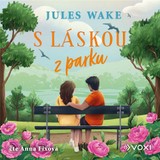 Audiokniha S láskou z parku - Jules Wake