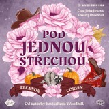 Audiokniha Pod jednou střechou - Eleanor Corvin