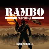 Audiokniha Rambo – Pro přítele - David Morrell