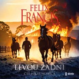 Audiokniha Levou zadní - Felix Francis