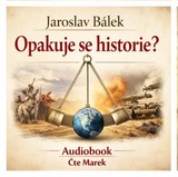 Audiokniha Opakuje se historie? - Jaroslav Bálek