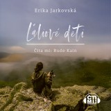 Audiokniha Ľaliové deti - Erika Jarkovská