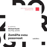 Audiokniha Zaměřte svou pozornost - Michael Hyatt