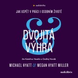 Audiokniha Dvojitá výhra - Megan Hyatt Miller, Michael Hyatt