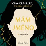 Audiokniha Mám jméno - Chanel Miller
