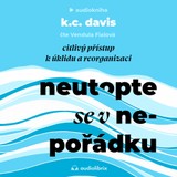 Audiokniha Neutopte se v nepořádku - KC Davis