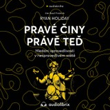 Audiokniha Pravé činy právě teď - Ryan Holiday