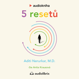 Audiokniha 5 resetů - Aditi Nerurkar