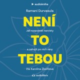 Audiokniha Není to tebou - Ramani Durvasula