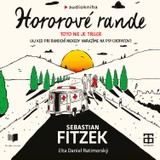 Audiokniha Hororové rande - Sebastian Fitzek