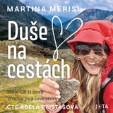 Audiokniha Duše na cestách - Martina Merisi