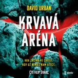 Audiokniha Krvavá aréna - David Urban