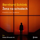 Audiokniha Žena na schodech - Bernhard Schlink