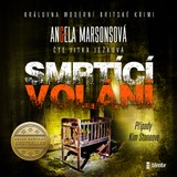 Audiokniha Smrtící volání - Angela Marsonsová