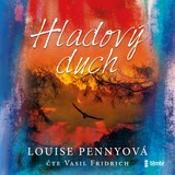 Audiokniha Hladový duch - Louise Pennyová