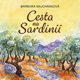 Audiokniha Cesta na Sardinii - Barbora Majchráková