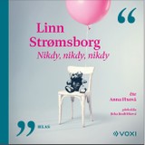 Audiokniha Nikdy, nikdy, nikdy - Linn Stromsborg