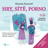 Audiokniha Hry, sítě, porno [2] - Michaela Slussareff