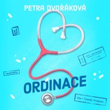 Audiokniha Ordinace - Petra Dvořáková