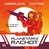 Audiokniha Planetární rachot - Michaela Merglová, Martin Paytok